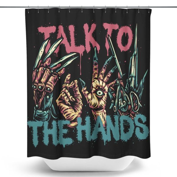 Talk to the Hands - Shower Curtain Online Hot Sale